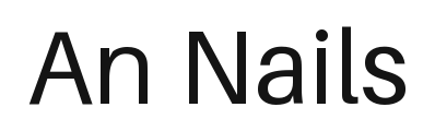 An Nails
